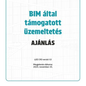 LEO 310 - BIM üzemeltetési modell
